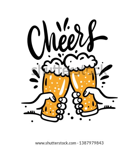 Beer glasses mug hand drawn vector illustration. Cheers lettering phrase. Cartoon style. Isolated on white background. Design for banner, poster, greeting cards, web, invitation to party. Royalty-Free Stock Photo #1387979843