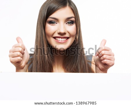 Close up business woman portrait. White background female portrait. Smiling girl hold white blank card.Thumb up .