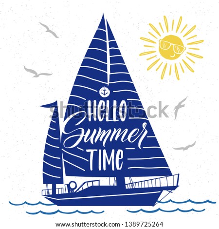 Cute vector summer poster with boat silhouette, sun, birds and lettering Hello summer time