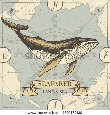 Vector banner with big hand-drawn whale on the background of old map and steering wheel in retro style. Illustration on the theme of travel, adventure and discovery with words Seafarer, Land and sea