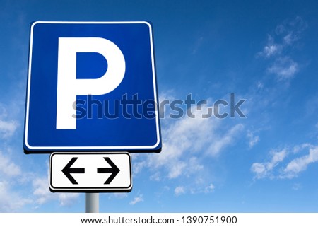 Parking signal with clouds and sky on background
