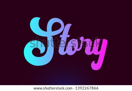 Story pink word or text suitable for card icon or typography logo design