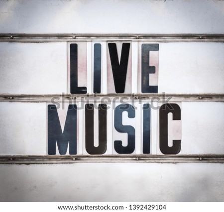 A Retro Vintage And Grungy Live Music Sign Outside A Bar Or Pub Or Nightclub
