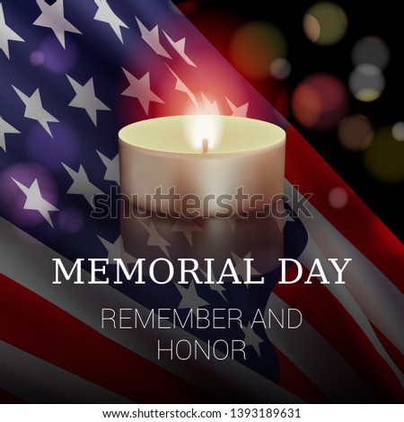 Memorial Day vector banner design template with realistic American flag, candle, and text for remembering and honoring persons who have died while serving in the United States Armed Forces.