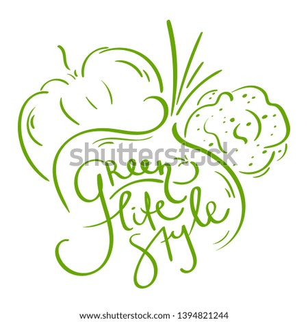 Eco Themed Lettering. Green Lifestyle. Ecology Concept for Earth Hour, Earth Day, Ocean Day and other ECO dates. Vector Illustration.