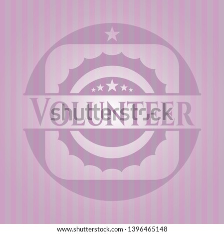 Volunteer pink emblem. Vintage. Vector Illustration. Detailed.
