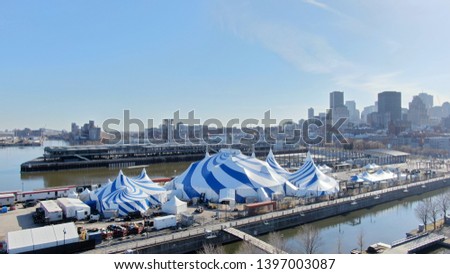 Circus Tent for Cirque du Soleil in Montreal Canada