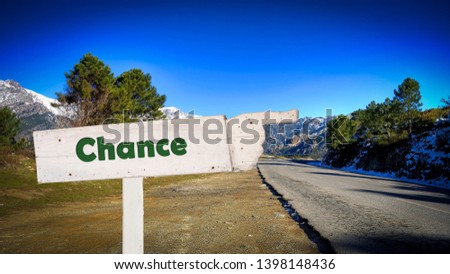 Street Sign the Direction Way to Chance