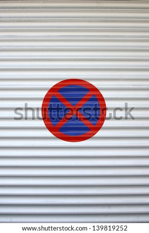 No parking sign on white metal background