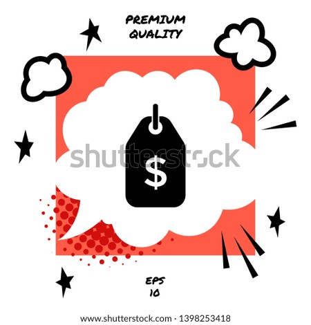Tag with dollar symbol. Price tag icon