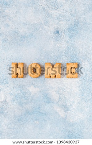 Crackers Arranged as a Word Home, copy space for your text