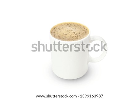 Hot coffee with big foam in white cup ceramic isolated on white background with Clipping path.