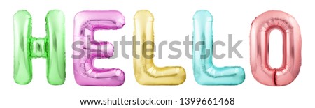 Word hello made of colorful inflatable balloon letters isolated on white background. Helium balloons forming word hello