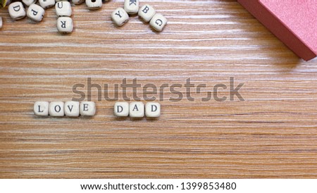 The Father Day celebration on wood background top view