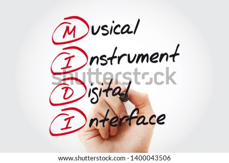 MIDI Musical Instrument Digital Interface, acronym concept with marker
