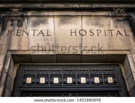 Entrance And Sign For A Scary Victorian Era 'Mental Hospital' (Psychiatric Hospital)