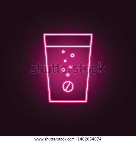 Effervescent tablets in a glass neon icon. Elements of Medecine set. Simple icon for websites, web design, mobile app, info graphics