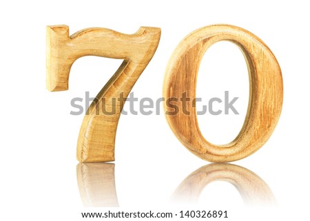 Number 70 from Teak wood on white background
