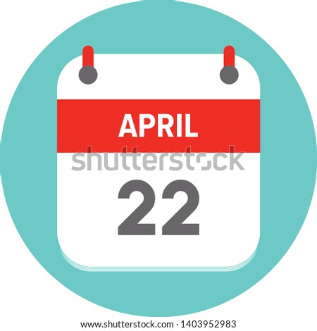 April 22. Vector flat daily calendar icon. Date and time, day, month. Holiday. - Vector
