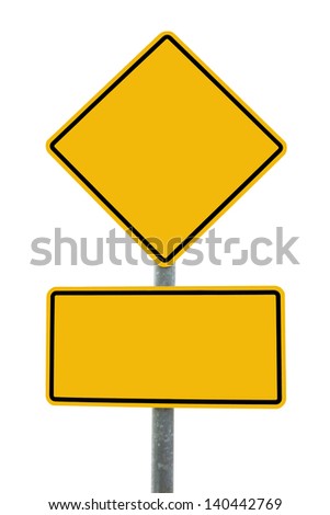 Blank yellow road sign  isolate on white