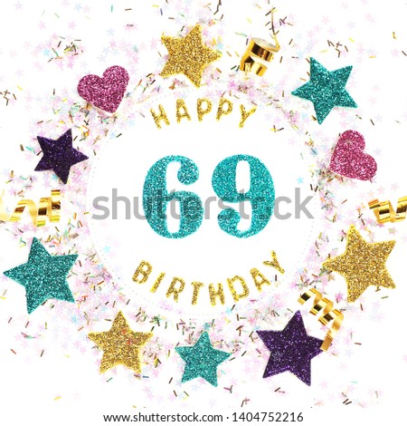 Postcard square format with the inscription "happy 69th birthday", stars, glitter, serpentine.

