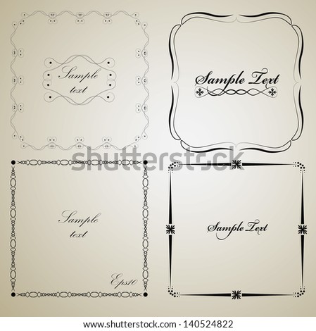 Calligraphic vintage frame collection. Isolated vector collection with sample text.