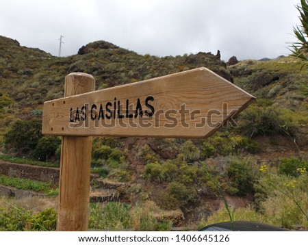 indicative sign on hiking route of Las Casillas in Anaga mountains, Tenerife 