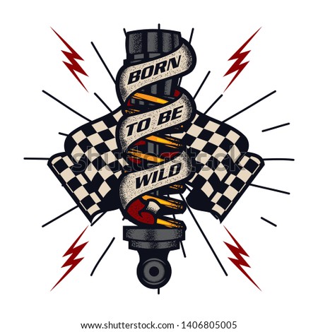 vintage, rustic and grunge motorcycle emblem with shock absorber, ribbon,  and checkered flag on a white background, born to be wild, motorcycle apparel design, isolated