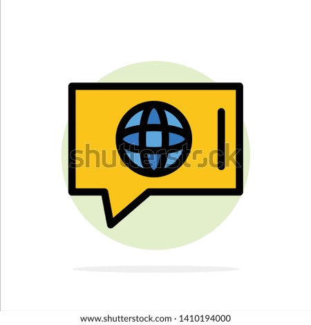 Chat, World, Technical, Service Abstract Circle Background Flat color Icon