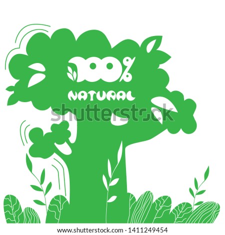 100% NATURAL -  white line lettering on green tree silhouette. Text for cards, posters, banners, prints, logos, products presentations. White isolated background. 