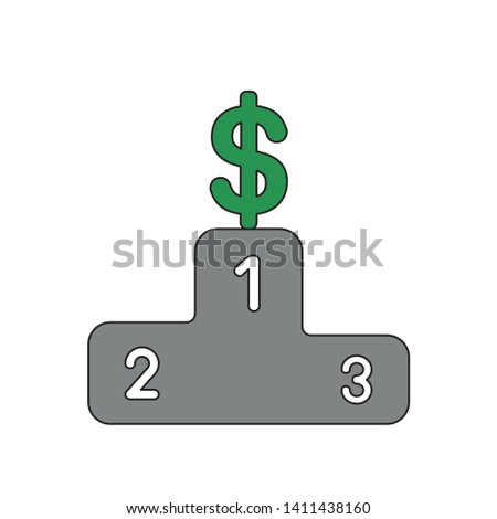 Vector icon concept of dollar symbol on first place of winners podium. Black outlines and colored.