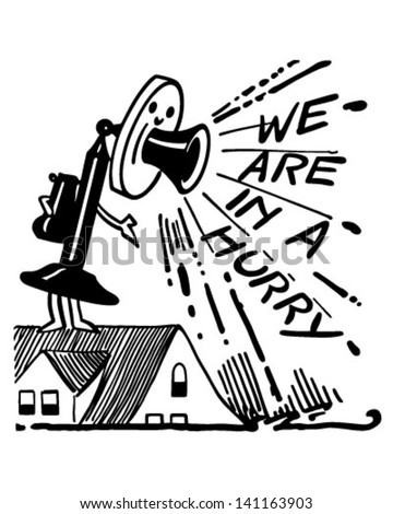 We Are In A Hurry Telephone - Retro Clip Art Illustration