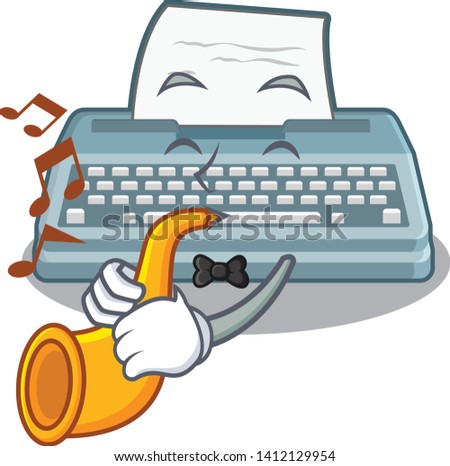 With trumpet typewriter in the a cartoon shape