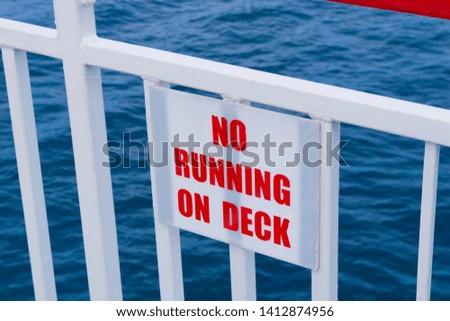No Running On Deck Sign