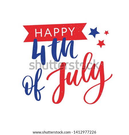 4th of July. Happy Independence day calligraphy Royalty-Free Stock Photo #1412977226