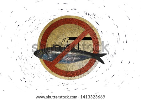 supplemented sign prohibiting pollution of water bodies with the image of fish on a white background