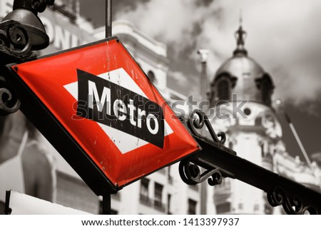 Metro sign in street in Madrid, Spain.