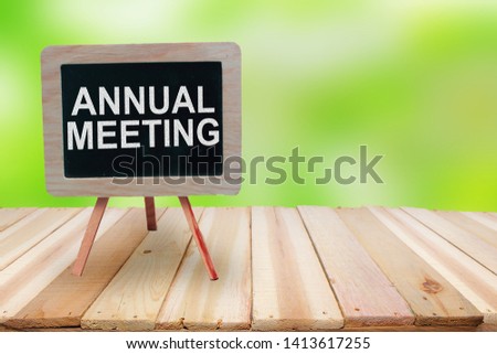 Annual Meeting. Motivational inspirational business marketing words quotes lettering typography concept Royalty-Free Stock Photo #1413617255