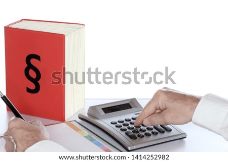 business-man is calculating the tax on workplace