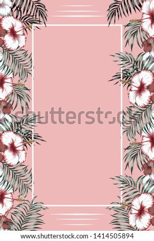 Vertical tropical frame hibiscus flowers and exotic leaves on the pink background. Trendy invitation