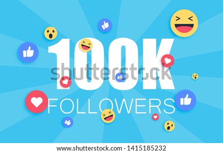 Thank you 100 000 followers background. Congratulating networking thanks, net friends abstract image, customers 100 000k sign. Isolated smiling people, like thumbs up, heart like.