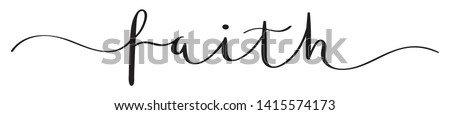FAITH vector brush calligraphy banner with swashes Royalty-Free Stock Photo #1415574173
