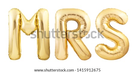 Word MRS made of golden inflatable balloon letters isolated on white background. Helium balloons forming word MRS