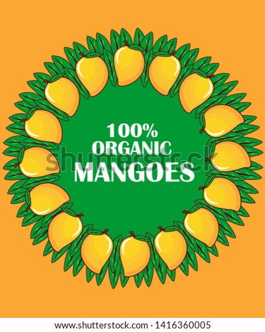 100% organic mangoes vector illustration or creative banner