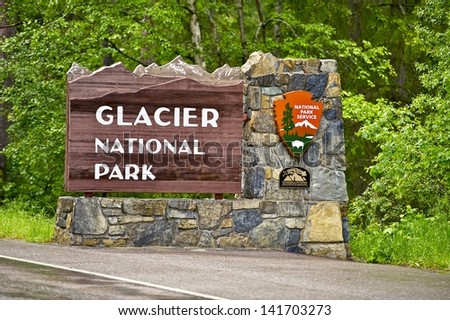 Glacier N.P. Entrance Sign. Glacier National Park, Montana, USA.