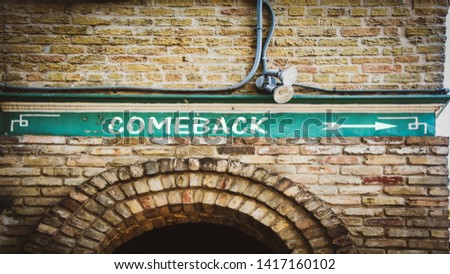 Street Sign the Direction Way to Comeback