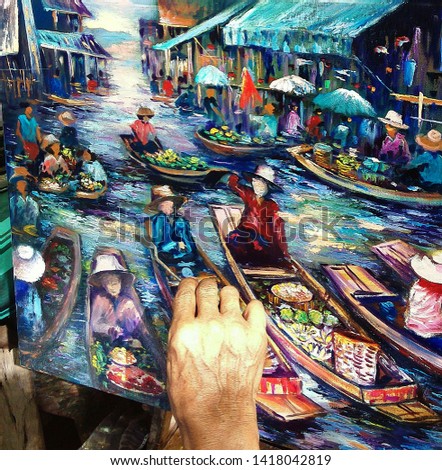 Drawing oil painting Knife Trowel Thailand Floating market  , rural life , rural thailand