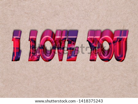 i love you latter, love massage, on top view wall background