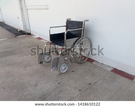 wheelchair  for sick people.The hospital has wheelchair service.
