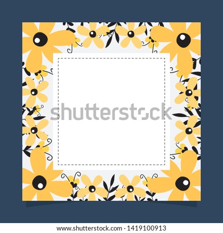 Floral greeting card and invitation template for wedding or birthday anniversary, Vector square shape of text box label and frame, Yellow flowers wreath ivy style with branch and leaves.